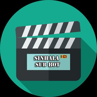 Sinhala Sub Bot - TV Series / Films 🇱🇰