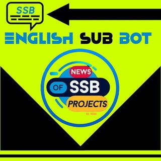 SSB English Sub Bot