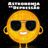 Astronomia da Depressão 🔭