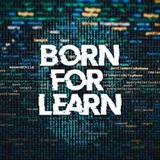 BORN FOR LEARN 2.0