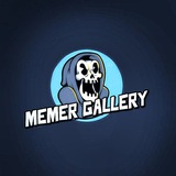 Memers Gallery ™