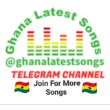 🇬🇭 Ghana Latest Songs🎧