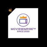 MoviesEmpire™ | 4k UHDR | 1080p HDR