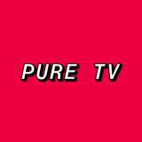 PURE TV