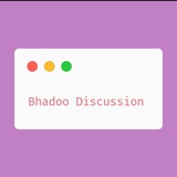 Bhadoo Discussion Group